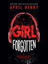 Cover image for Girl Forgotten